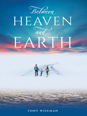 cover image of Between Heaven and Earth